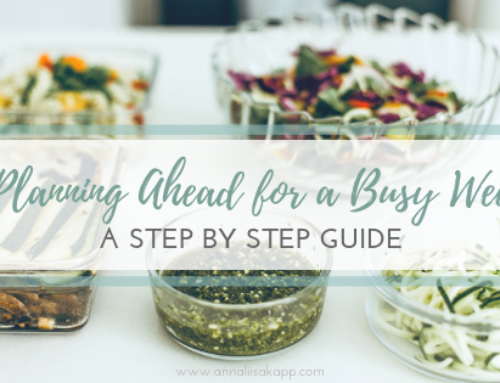 Planning Ahead for a Busy Week: Step By Step Guide