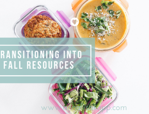 Transitioning into Fall Season + Resources